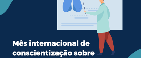 AGOSTO: Mês internacional de conscientização sobre o câncer de Pulmão
